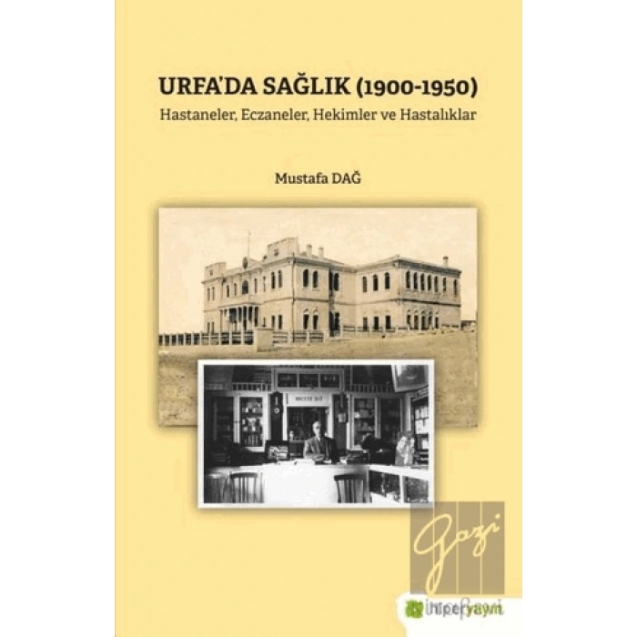 Urfa’da Sağlık (1900-1950)