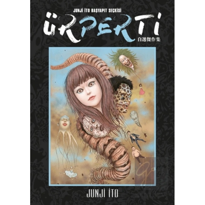Ürperti - Junji İto Başyapıt Seçkisi