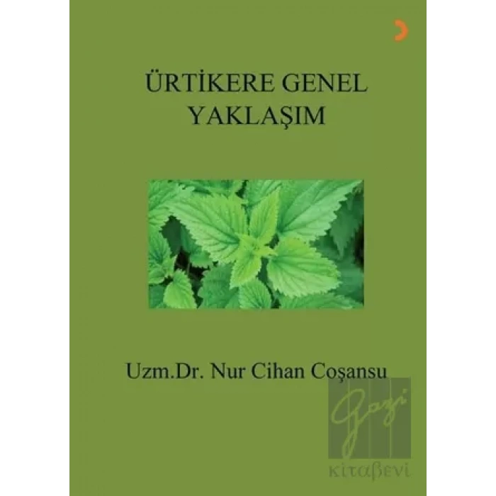 Ürtikere Genel Yaklaşım