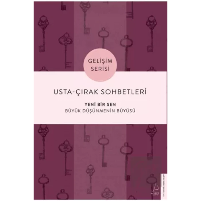 Usta Çırak Sohbetleri - Yeni Bir Sen