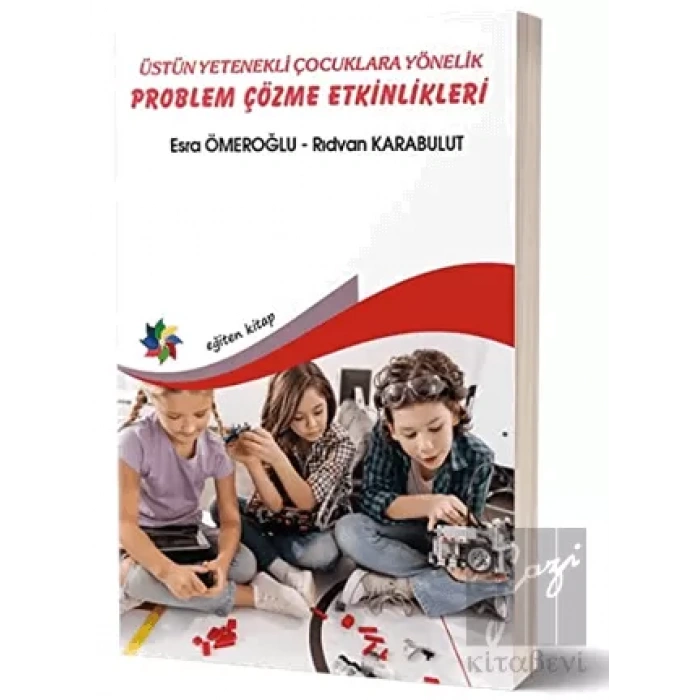 Üstün Yetenekli Çocuklara Yönelik Problem Çözme Etkinlikleri