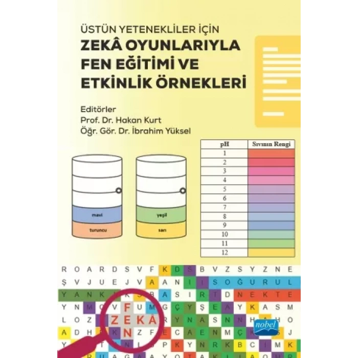 Üstün Yetenekliler İçin ZEKÂ OYUNLARIYLA FEN EĞİTİMİ VE ETKİNLİK ÖRNEKLERİ