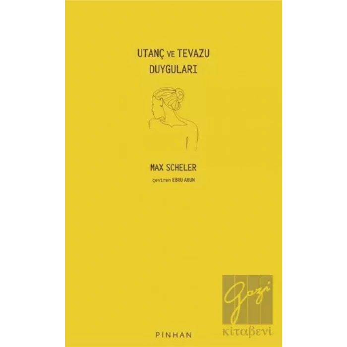 Utanç ve Tevazu Duyguları
