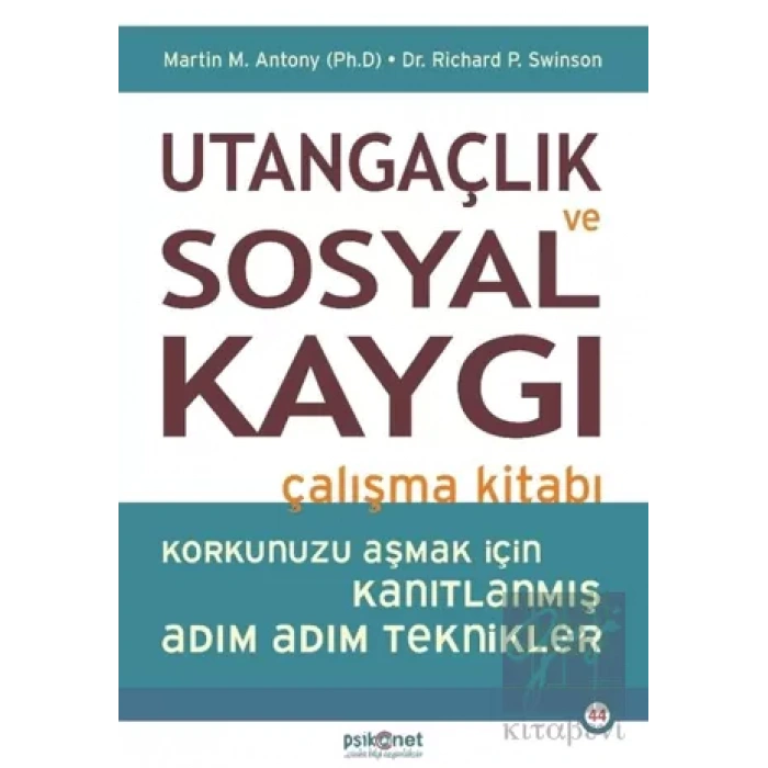 Utangaçlık ve Sosyal Kaygı Çalışma Kitabı
