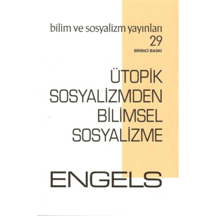 Ütopik Sosyalizmden Bilimsel Sosyalizme
