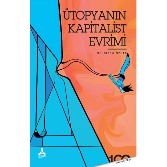 Ütopyanın Kapitalist Evrimi