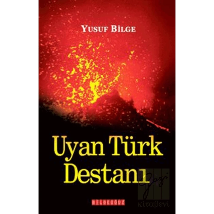 Uyan Türk Destanı