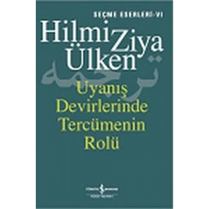 Uyanış Devirlerinde Tercümenin Rolü