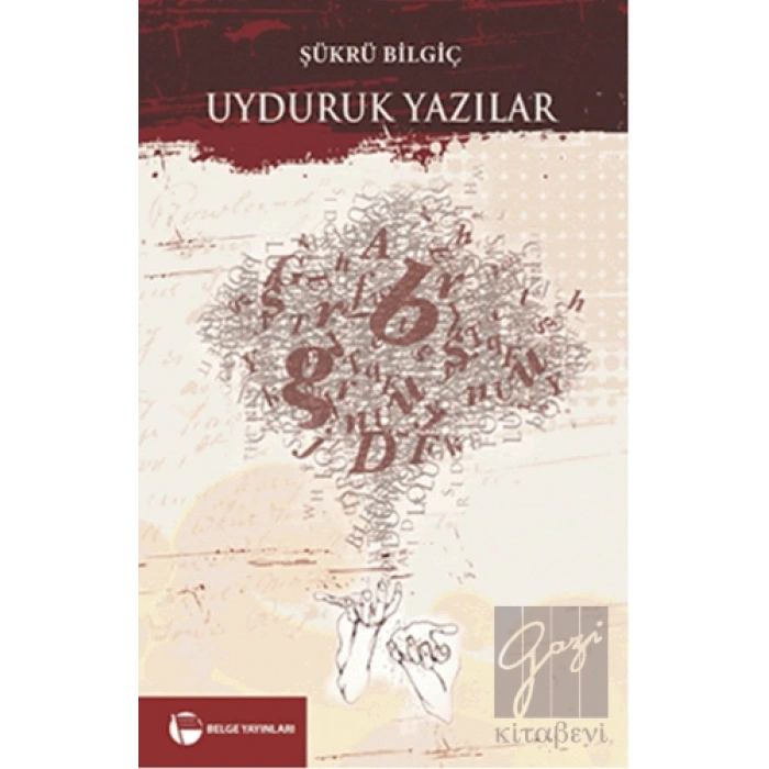 Uyduruk Yazılar
