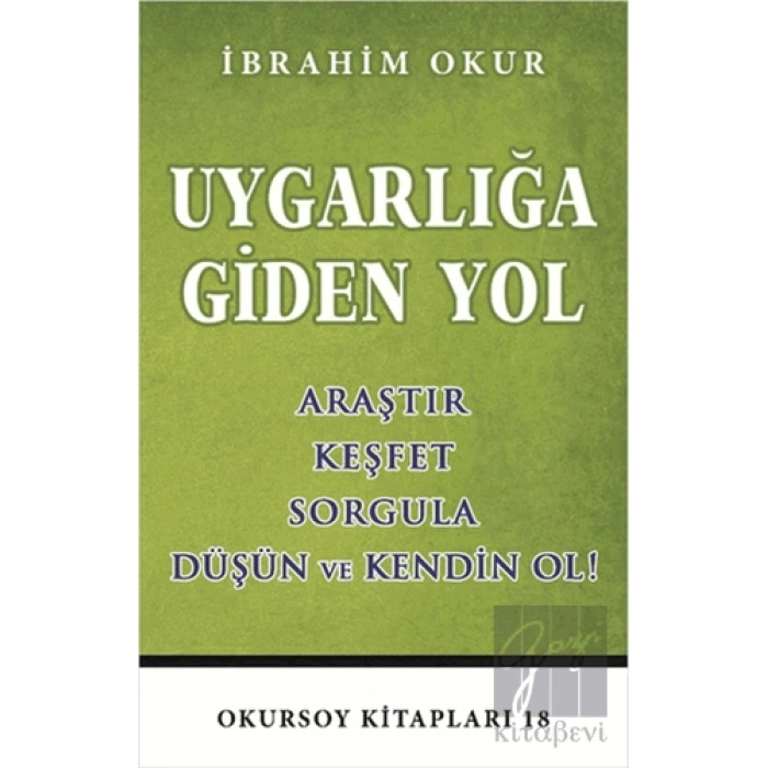 Uygarlığa Giden Yol