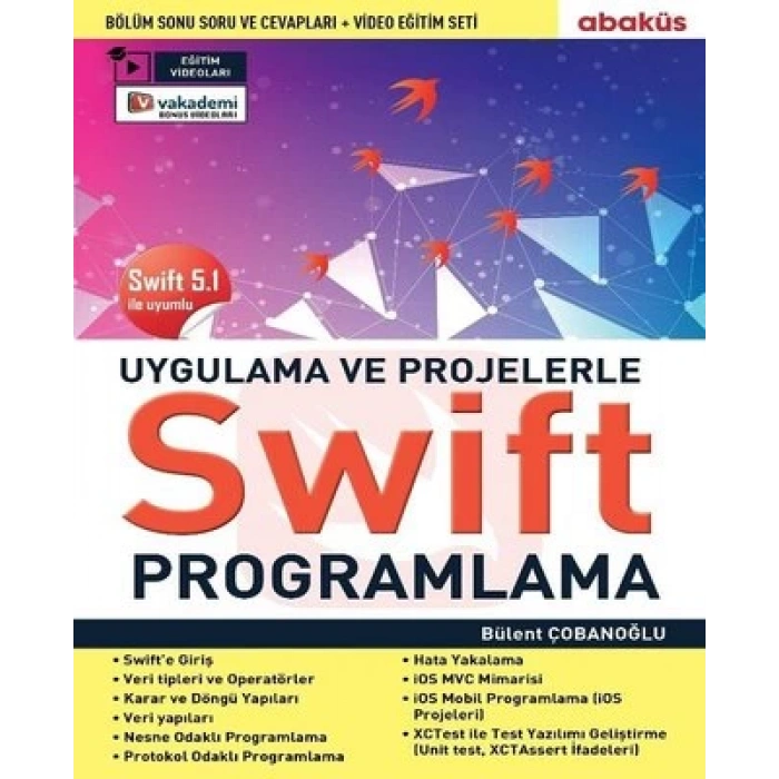 Uygulama ve Projelerle Swift Programlama (Eğitim V