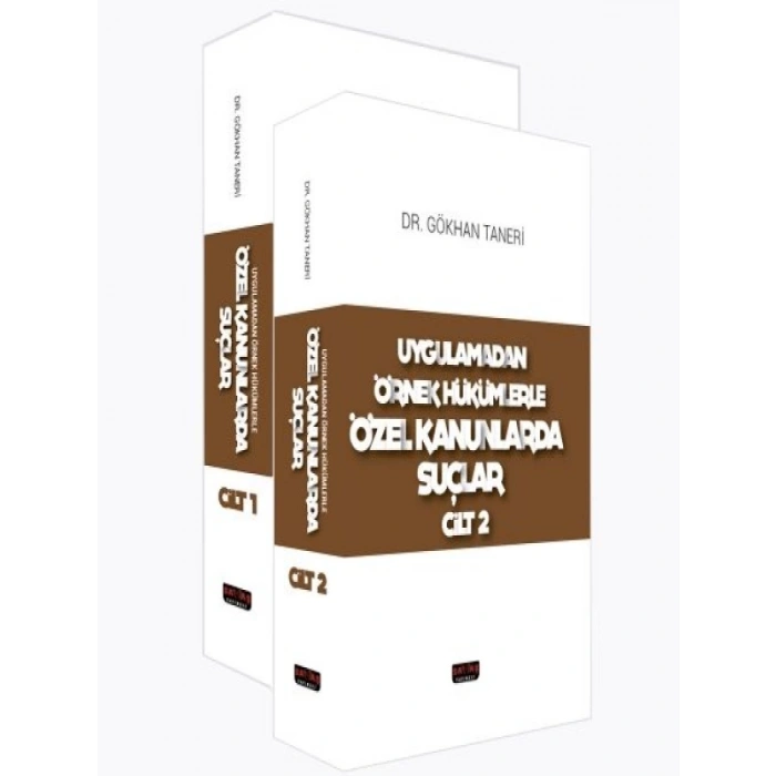 Uygulamadan Örnek Hükümlerle Özel Kanunlarda Suçlar 2 Cilt