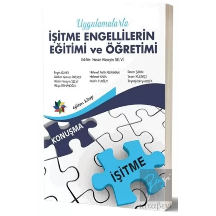 Uygulamalarla İşitme Engellilerin Eğitimi ve Öğretimi