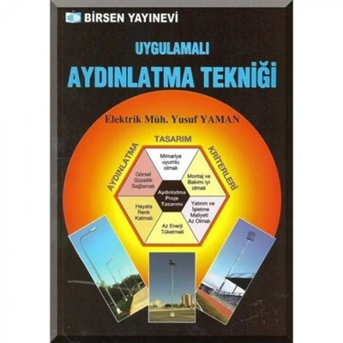 Uygulamalı Aydınlatma Tekniği / Elk. Müh. Yusuf Yaman