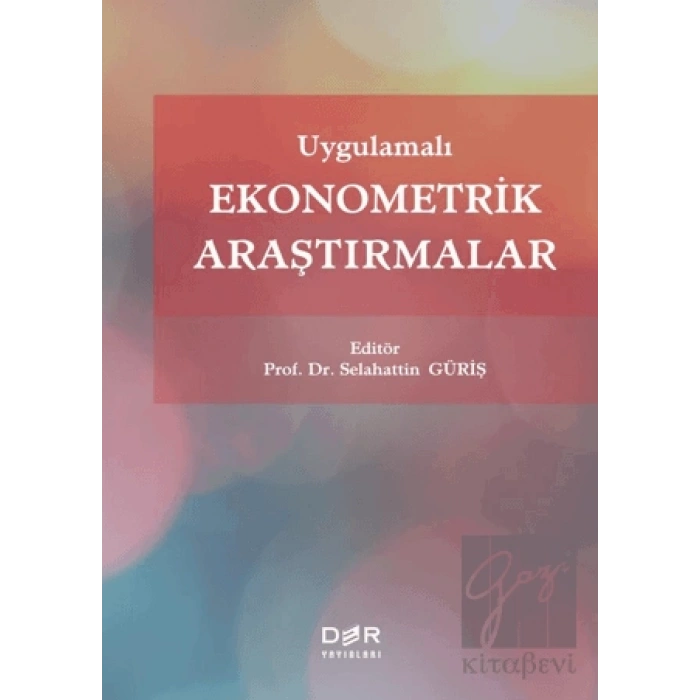 Uygulamalı Ekonometrik Araştırmalar