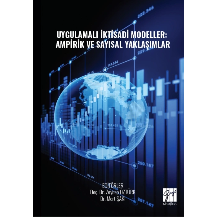 Uygulamalı İktisadi Modeller:  Ampirik Ve Sayısal Yaklaşımlar