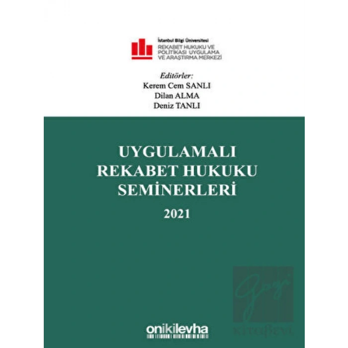 Uygulamalı Rekabet Hukuku Seminerleri 2021