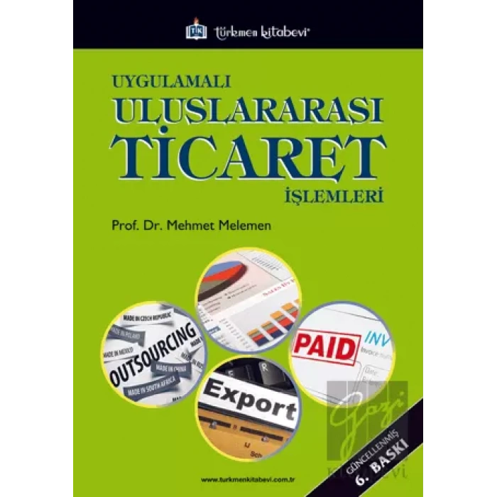 Uygulamalı Uluslararası Ticaret İşlemleri