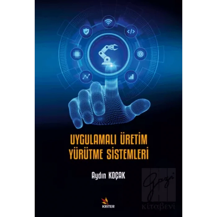 Uygulamalı Üretim Yürütme Sistemleri
