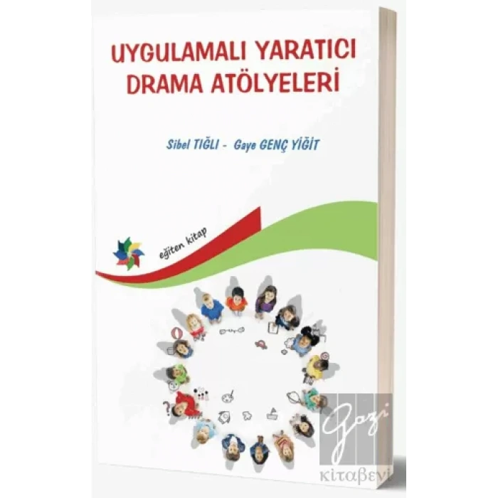Uygulamalı Yaratıcı Drama Atölyeleri