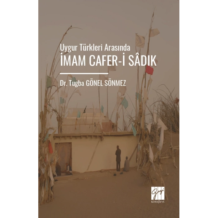 Uygur Türkleri Arasında İmam Cafer-İ Sâdık