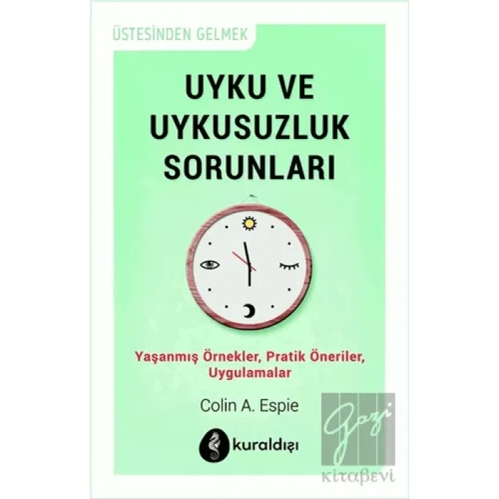 Uyku ve Uykusuzluk Sorunları