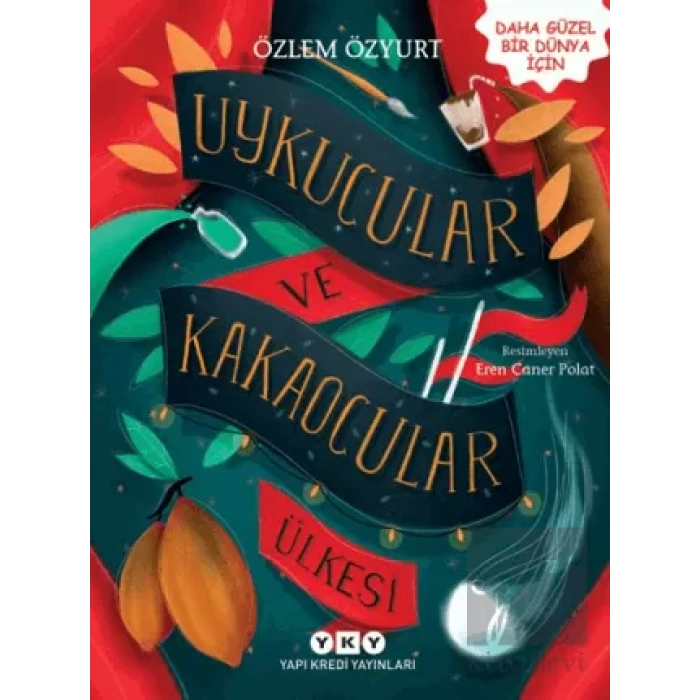 Uykucular ve Kakaocular Ülkesi