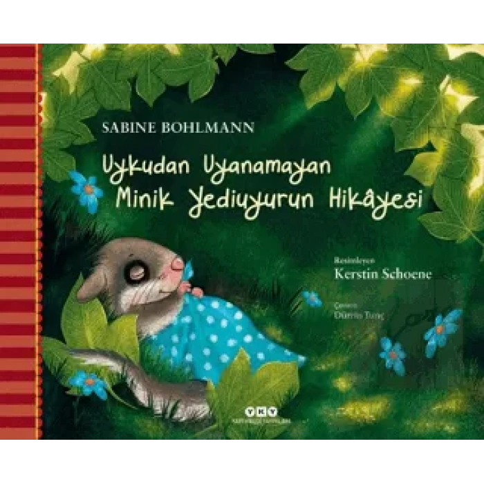 Uykudan Uyanamayan Minik Yediuyurun Hikayesi