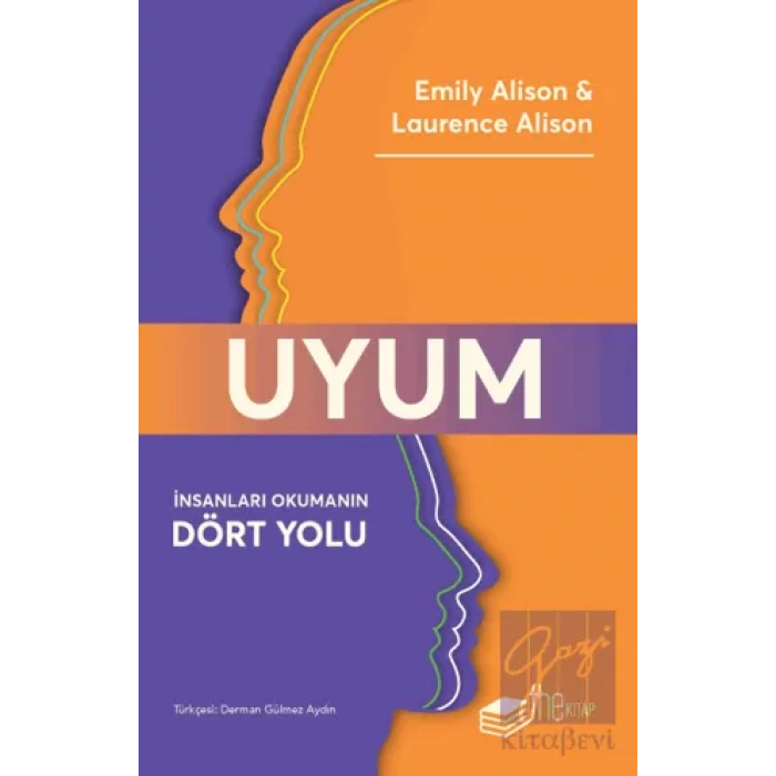 Uyum - İnsanları Okumanın Dört Yolu