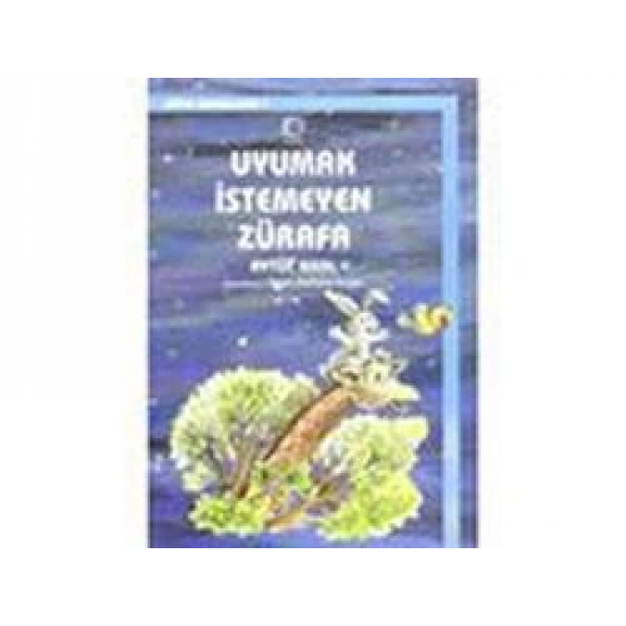 Uyumak İstemeyen Zürafa