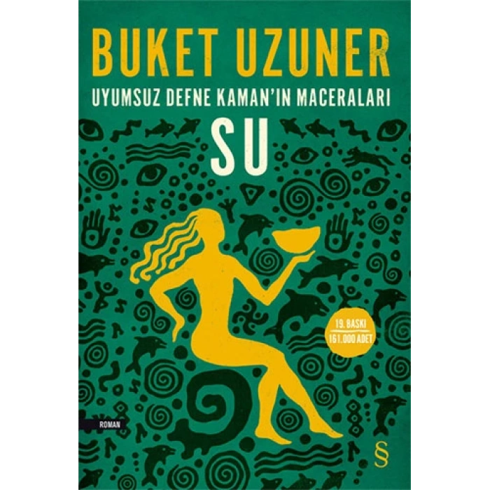 Uyumsuz Defne Kamanın Maceraları - Su
