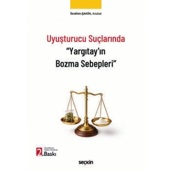 Uyuşturucu Suçlarında Yargıtay'ın Bozma Sebepleri