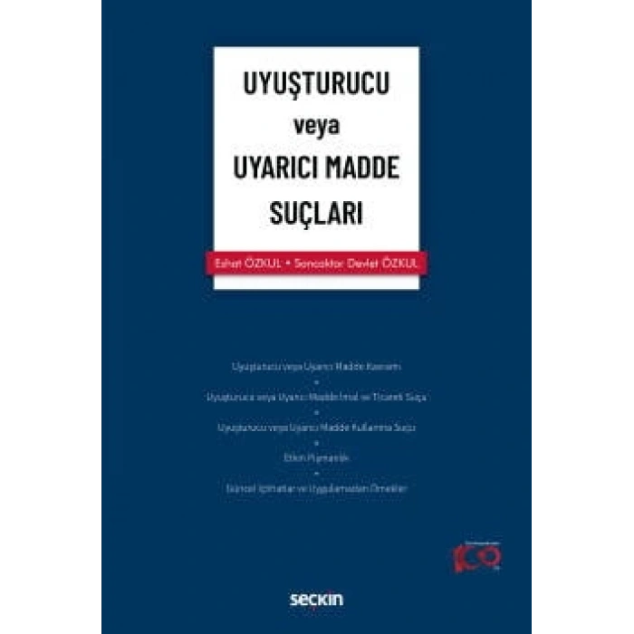 Uyuşturucu veya Uyarıcı Madde Suçları