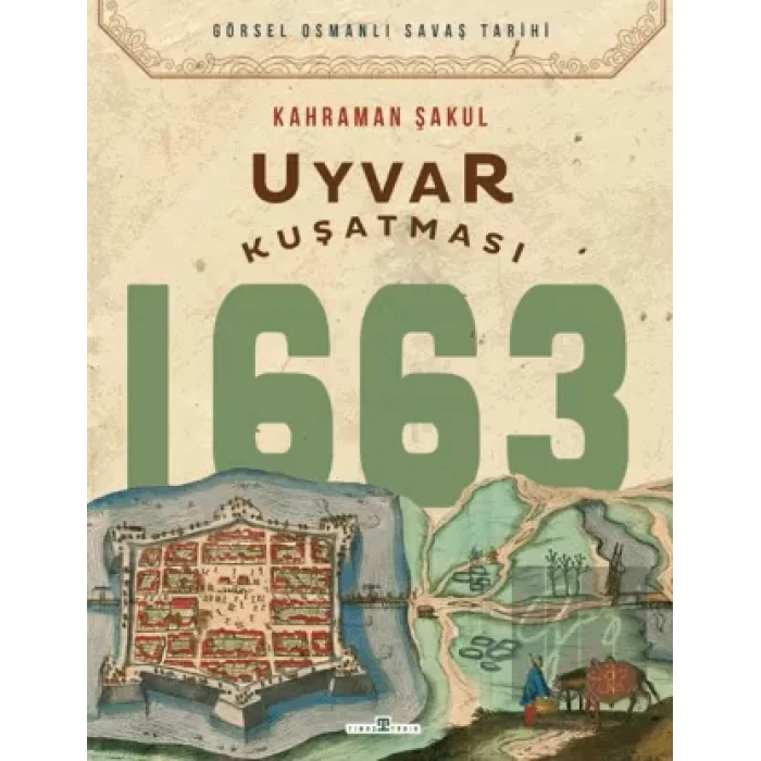 Uyvar Kuşatması 1663