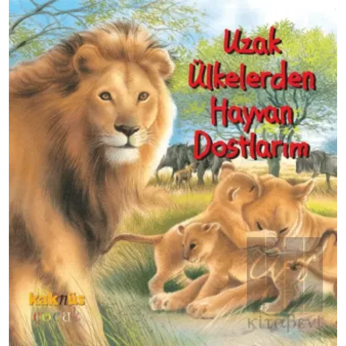 Uzak Ülkelerden Hayvan Dostlarım