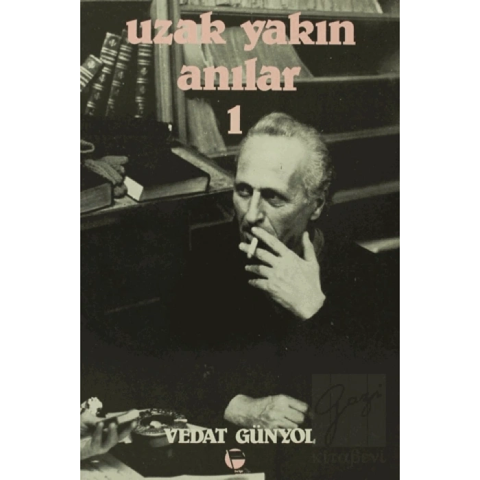 Uzak Yakın Anılar 1