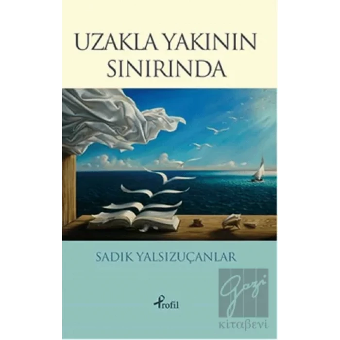 Uzakla Yakının Sınırında