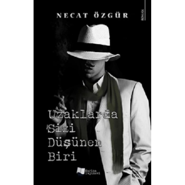 Uzaklarda Sizi Düşünen Biri