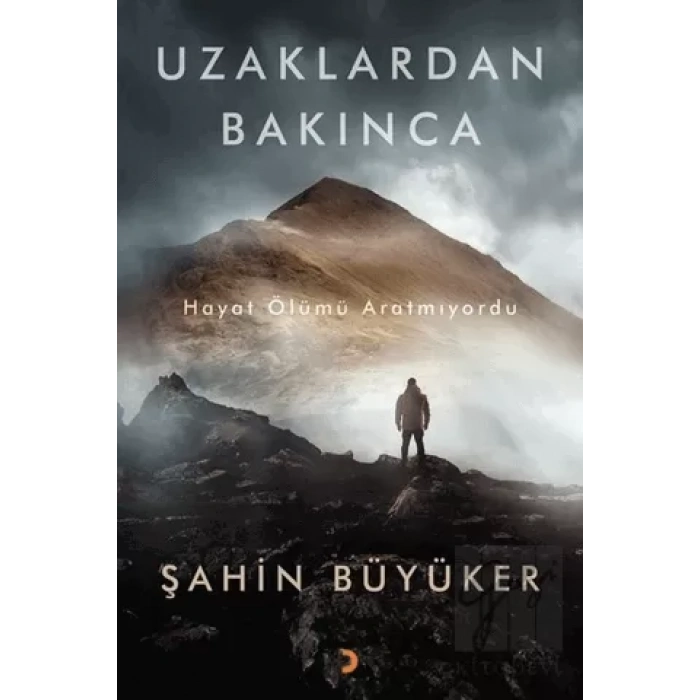 Uzaklardan Bakınca
