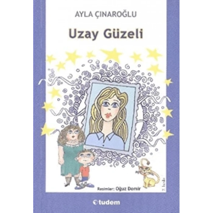 UZAY GÜZELİ