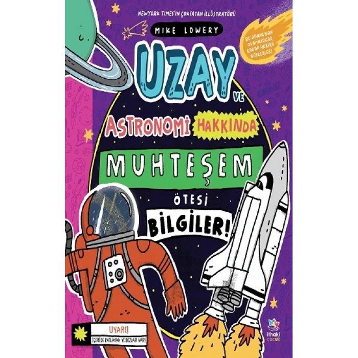 Uzay ve Astronomi Hakkında Muhteşem Ötesi Bilgiler