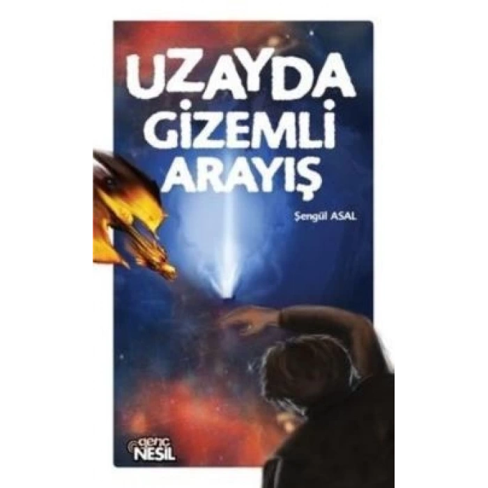 Uzayda Gizemli Arayış