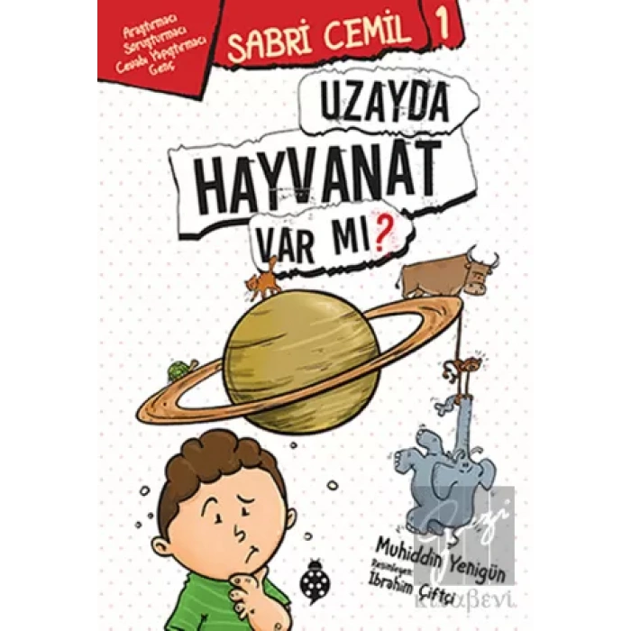 Uzayda Hayvanat Var mı?