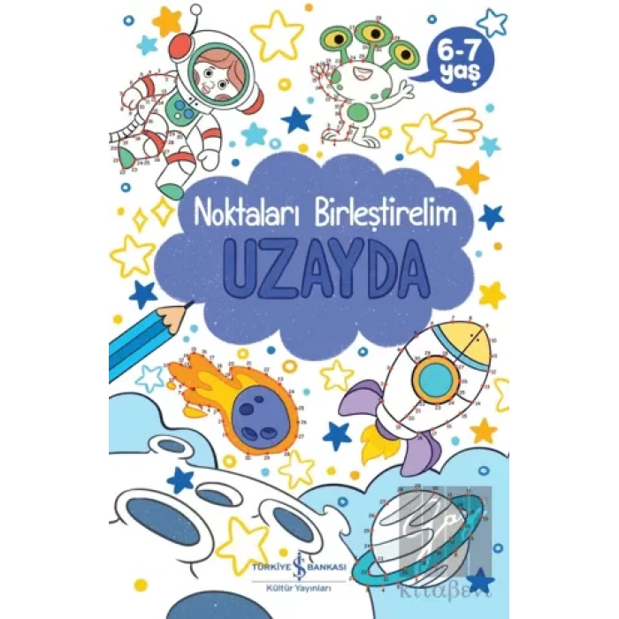Uzayda - Noktaları Birleştirelim 6-7 Yaş