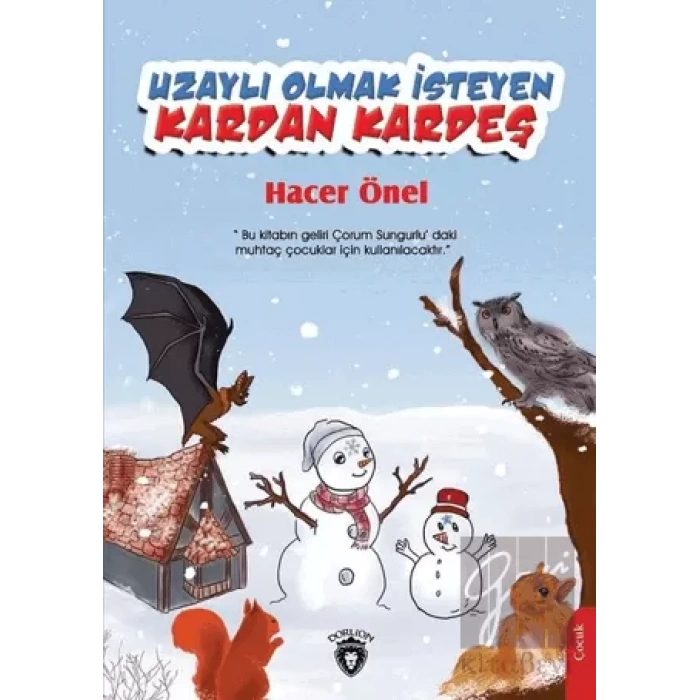 Uzaylı Olmak İsteyen Kardan Kardeş