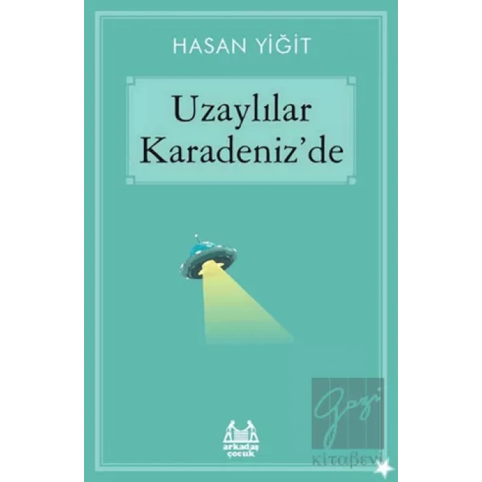 Uzaylılar Karadeniz’de