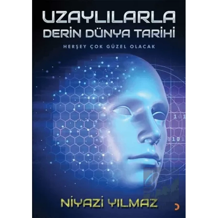 Uzaylılarla Derin Dünya Tarihi