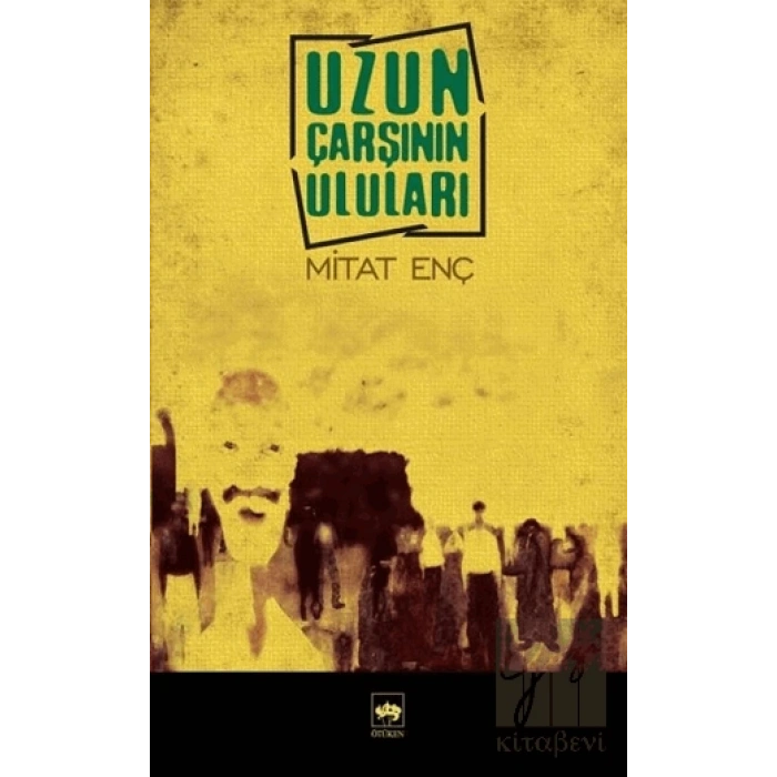 Uzun Çarşının Uluları