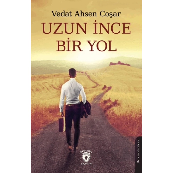 Uzun İnce Bir Yol
