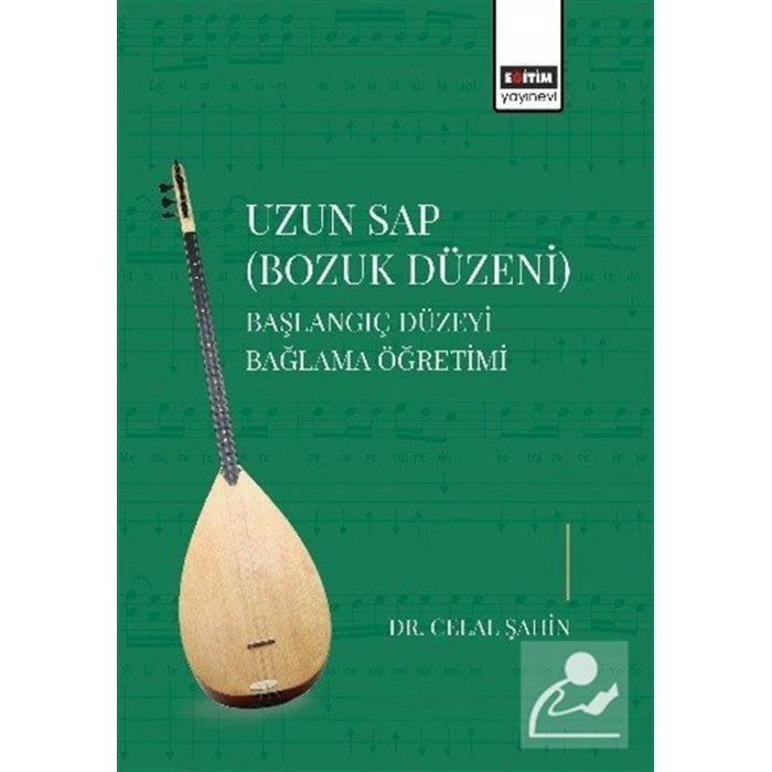 Uzun Sap Bozuk Düzeni: Başlangıç Düzeyi Bağlama Öğretimi